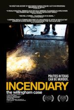 Watch Incendiary: The Willingham Case Watch123movies