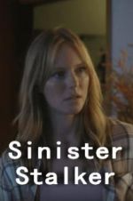 Watch Sinister Stalker Watch123movies
