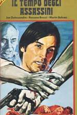 Watch Il tempo degli assassini Watch123movies