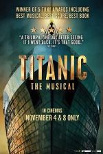 Watch Titanic: The Musical Watch123movies
