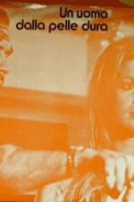 Watch Un uomo dalla pelle dura Watch123movies