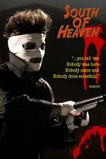 Watch South of Heaven Watch123movies