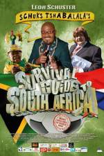 Watch Schuks Tshabalala's Survival Guide to South Africa Watch123movies