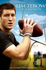 Watch Tim Tebow: On a Mission Watch123movies