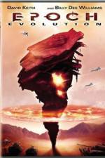 Watch Epoch: Evolution Watch123movies