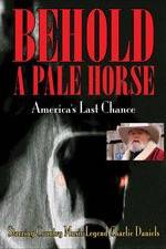 Watch Behold a Pale Horse: America's Last Chance Watch123movies