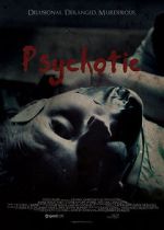 Watch Psychotic Watch123movies