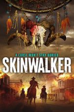 Watch Skinwalker Watch123movies