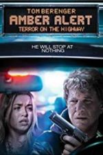 Watch Amber Alert: Terror on the Highway Watch123movies