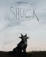 Watch Shuck (Short 2023) Watch123movies