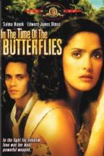 Watch In the Time of the Butterflies Watch123movies