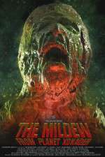 Watch The Mildew from Planet Xonader Watch123movies