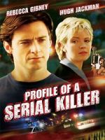 Watch Profile of a Serial Killer Watch123movies