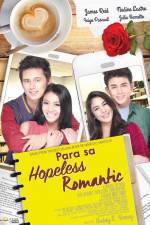 Watch Para sa hopeless romantic Watch123movies