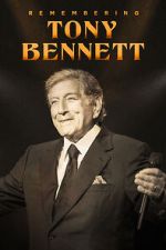 Watch Remembering Tony Bennett Watch123movies
