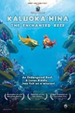 Watch Kaluoka\'hina: The Enchanted Reef Watch123movies