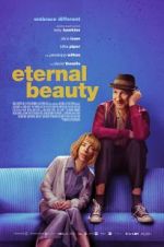 Watch Eternal Beauty Watch123movies