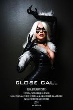 Watch Close Call: Black Cat (Short 2014) Watch123movies
