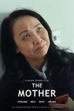 Watch The Mother (Short 2021) Watch123movies