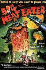 Watch Big Meat Eater Watch123movies