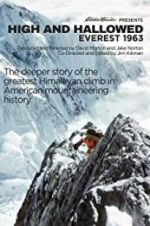 Watch High and Hallowed: Everest 1963 Watch123movies