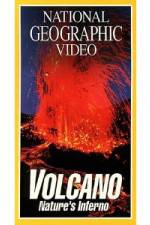 Watch National Geographic's Volcano: Nature's Inferno Watch123movies