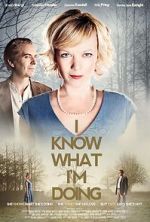 Watch I Know What I\'m Doing Watch123movies