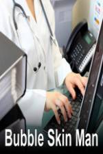 Watch Bubble Skin Man Watch123movies