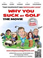 Watch Why You Suck at Golf Watch123movies