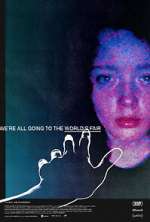 Watch We're All Going to the World's Fair Watch123movies