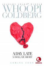 Watch A Day Late and a Dollar Short Watch123movies