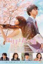 Watch Your Lie in April Watch123movies
