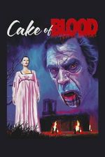 Watch Cake of Blood Watch123movies