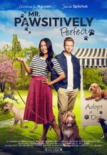 Watch Mr. Pawsitively Perfect Watch123movies