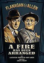 Watch A Fire Has Been Arranged Watch123movies