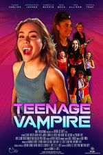 Watch Teenage Vampire Watch123movies