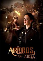 Watch Airlords of Airia Watch123movies