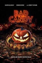 Watch Bad Candy Watch123movies