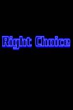 Watch Right Choice Watch123movies