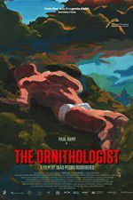 Watch The Ornithologist Watch123movies