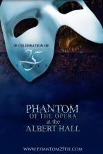 Watch The Phantom of the Opera at the Royal Albert Hall Watch123movies