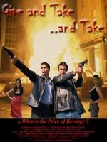 Watch Give and Take, and Take Watch123movies