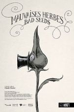 Watch Bad Seeds (Short 2021) Watch123movies
