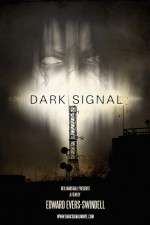 Watch Dark Signal Watch123movies