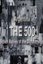 Watch The 500 Stolen Babies Watch123movies