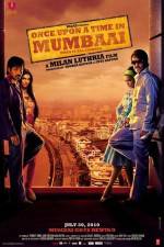 Watch Once Upon a Time in Mumbaai Watch123movies