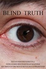 Watch Blind Truth Watch123movies