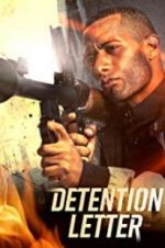 Watch Detention Letter Watch123movies