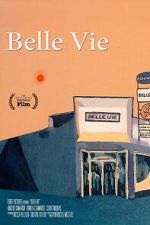 Watch Belle Vie Watch123movies
