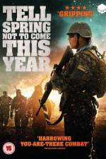 Watch Tell Spring Not to Come This Year Watch123movies
